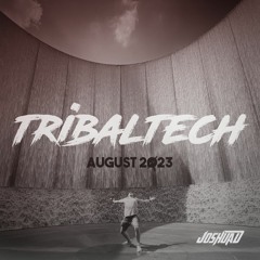 TRIBALTECH (AUGUST 2023 PODCAST)