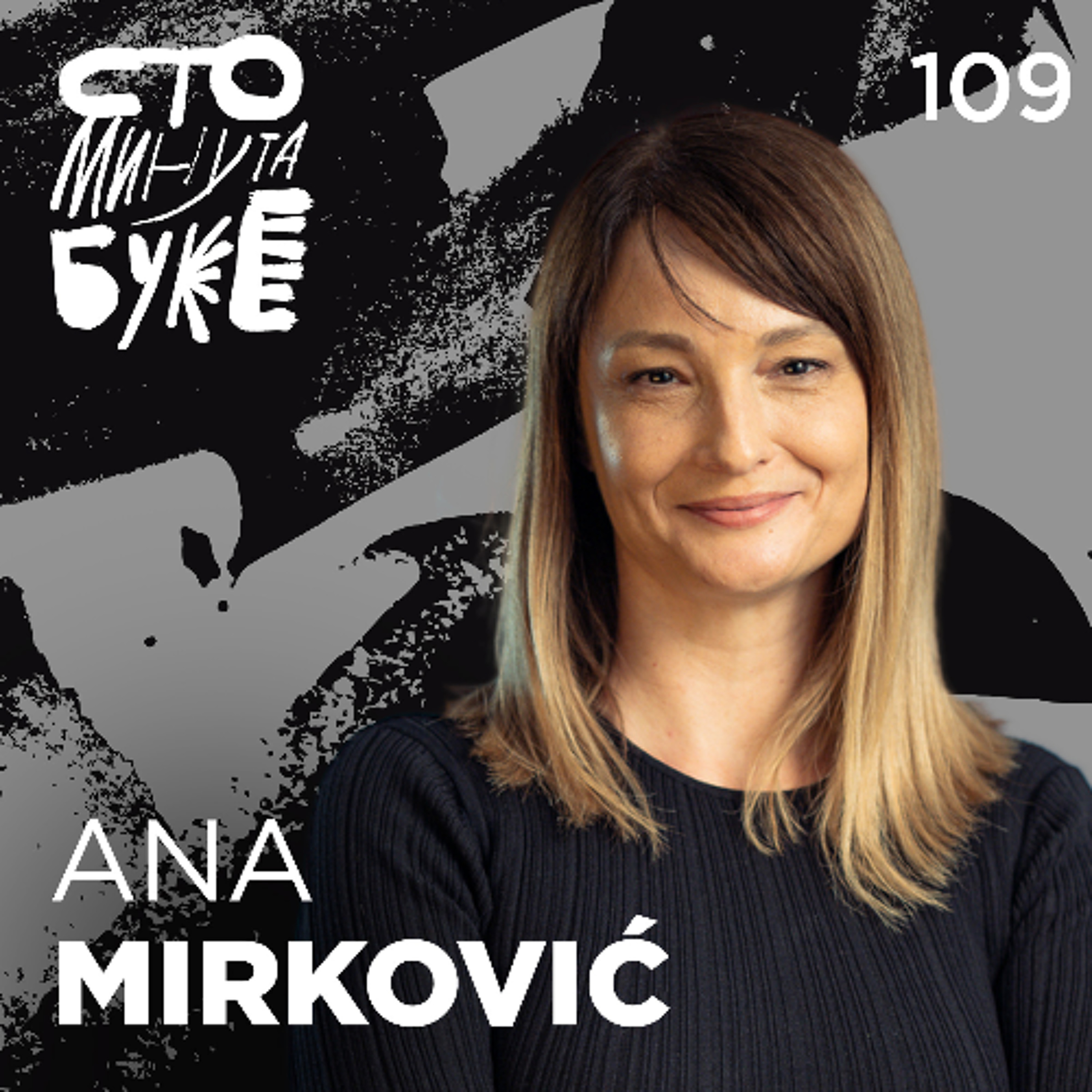 Ana Mirković - psihološkinja I Sto minuta buke 109 Ana Mirković - psihološkinja I Sto minuta buke 109