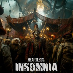 Heartless - Insomnia (FREE DOWNLOAD)