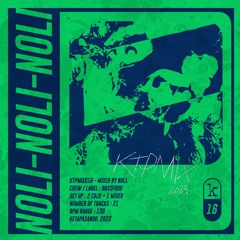 KTPMIX016 - NOLI [BASSFOOD]