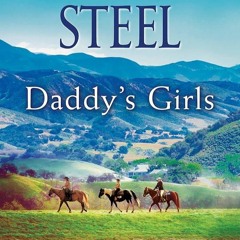✔Ebook⚡️ Daddy's Girls: A Novel