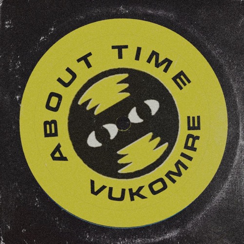 Vukomire - About Time