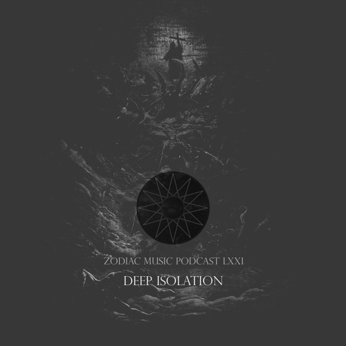 Deep Isolation Podcast LXXI