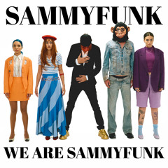 We Are Sammyfunk