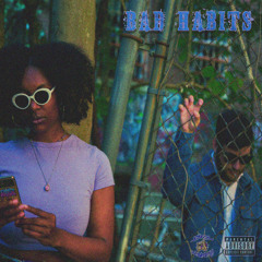 Bad Habits (feat. Ricci the Ruler)