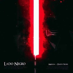Darth Vader (Star Wars) - Lado Negro | M4rkim