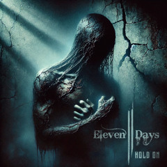 Eleven Days - Hold On