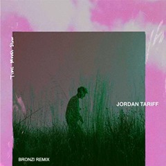 Jordan Tariff - Time Moves Slow (BRONZI Remix)