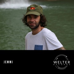 Welter Podcast 058 with Jemmi