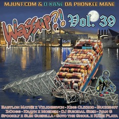 MJUNT.COM presents - Wassup?! Vol. 39