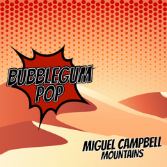 Miguel Campbell - Mountains