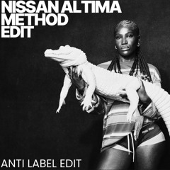 Nissan Altima x Method (Anti Label edit)