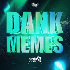 Insurgent - Dank Memes (#SGR050)