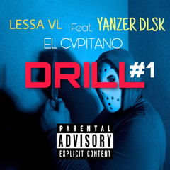 LESSA-#DRILL_1🗡(ft.YANZER & CAPITVNO)
