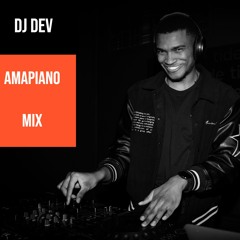 Dj Dev - Amapiano Mix