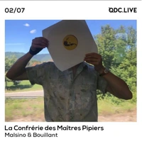 La Confrérie des Maitres Pipiers avec Malsino & Bouillant Soundcloud podcast image for La Confrérie des Maitres Pipiers avec Malsino & Bouillant