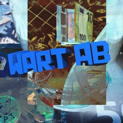davewya & Big Badi feat. Anthony XO - Wart Ab  (prod. by lilah/Kukii)