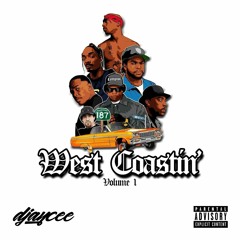 West Coastin' Volume 1