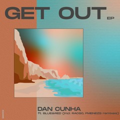 Dan Cunha - Rebellion (FMENEZS Remix)