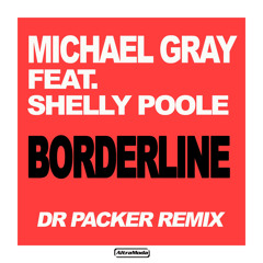 Borderline (Dr Packer Dub Mix) [feat. Shelly Poole]