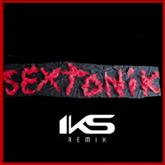 SEXTONIK (IKS REMIX) 2025