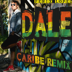 Dale (Caribe Remix)