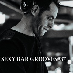 Sexy Bar Grooves #37