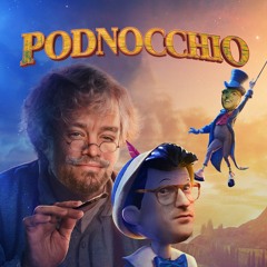 Pinocchio (2022)With Podcast: The Ride