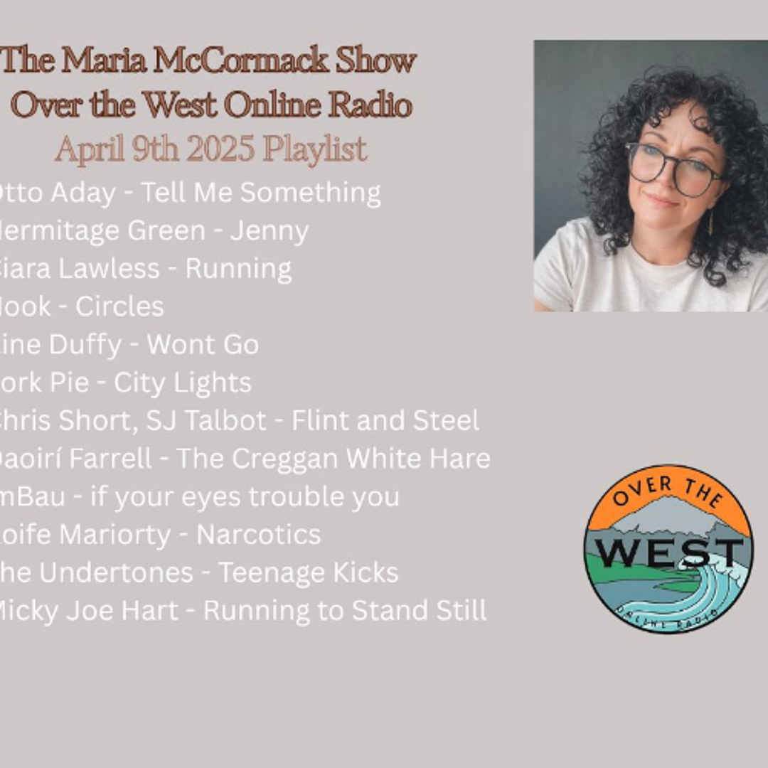 The Maria MCCormack Show April 9th 2025