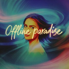 Offline Paradise