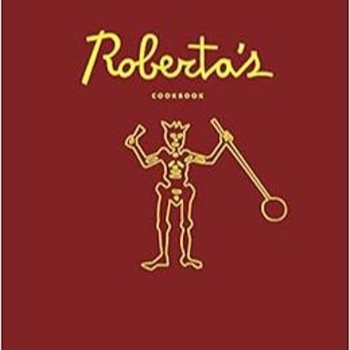 Download and Read online Roberta's Cookbook [DOWNLOADPDF] PDF