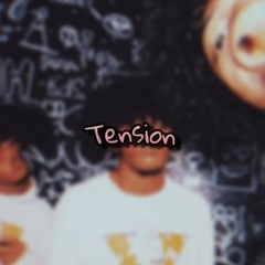 Tension (Prod. todietosleep)