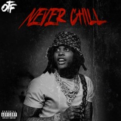 Lil Durk - Never Chill