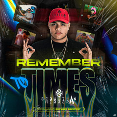 REMEMBER TO TIME-SEBASTIAN HERRERA DJ