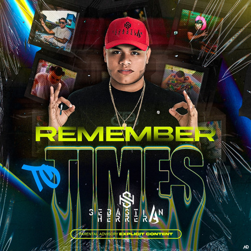REMEMBER TO TIME-SEBASTIAN HERRERA DJ