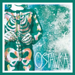 OSTAVKA - Transparent, song from conclusions 7" EP