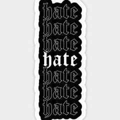 HATE