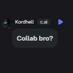 kordhell collab when? (unfinished)