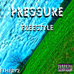 Pressure (Freestyle) pt.1