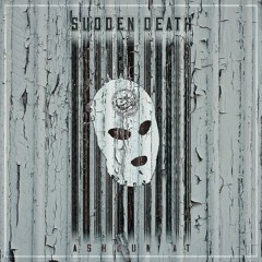 SUDDEN DEATH (FREE DOWNLOAD)