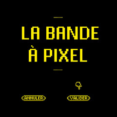 La bande à pixel - Promise Mascot Agency