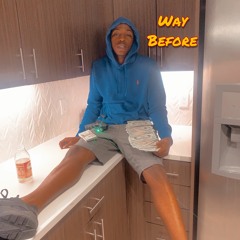 Rj Chapo x Way before