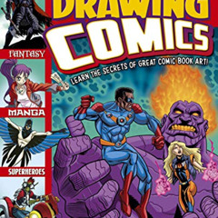 [READ] KINDLE 💗 The Complete Guide to Drawing Comics: Learn The Secrets Of Great Com