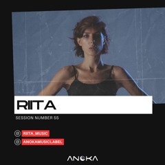 Anoka 55 - RIITA - Anoka Sessions