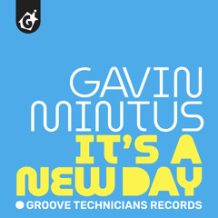 Its a New Day - Gavin Mintus feat - Luke Burr