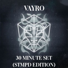 VAYRO – MiniMix 001 [STMPD Edition]