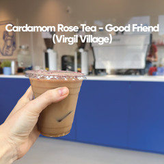 Cardamom Rose Tea - Good Friend (Virgil Village)