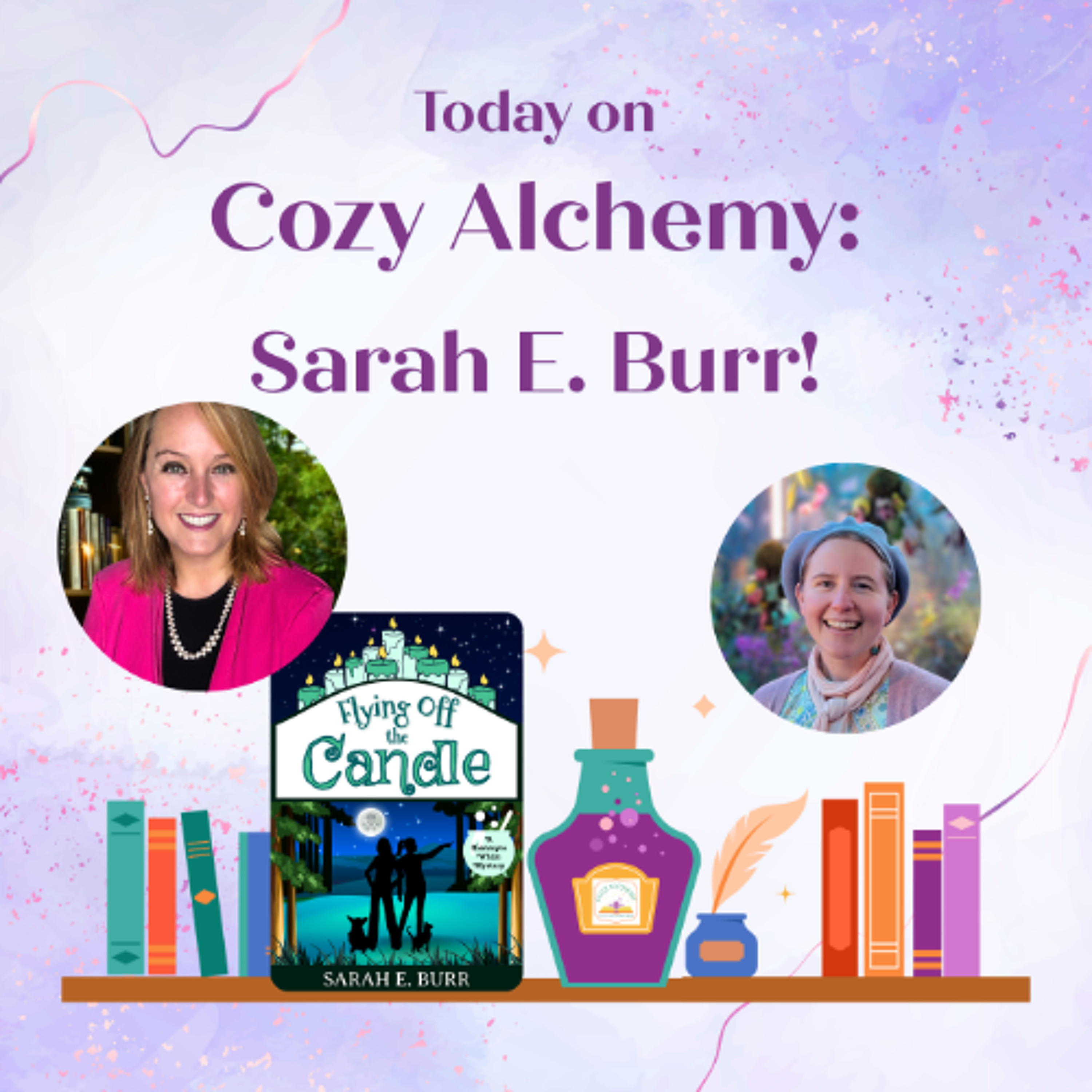 cover of episode Sarah E. Burr ~ the Glenmyre Whim series ~ Cozy Alchemy Ep. 2