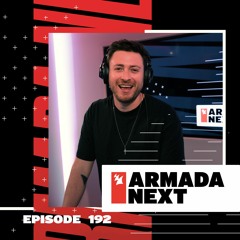 Armada Next | Episode 192 | Ben Malone
