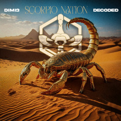 DIMI3 & Decoded - Scorpio Nation (Radio Edit)